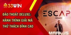 Đào Thoát Deluxe: Hành Trình Giải Mã Thử Thách Đỉnh Cao