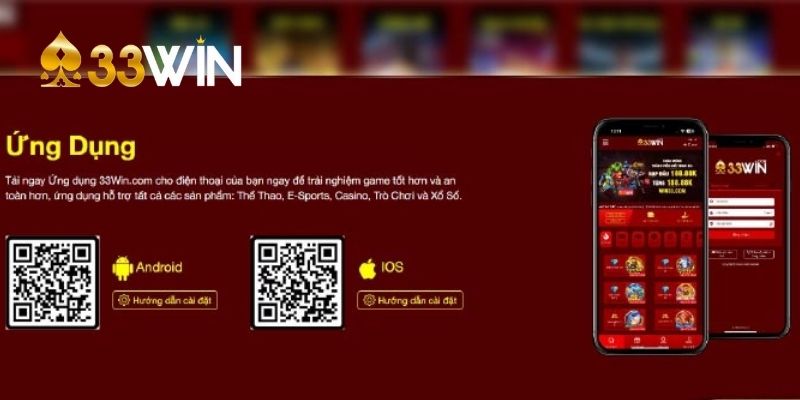 Hướng dẫn tải app 33win theo Android và iOS